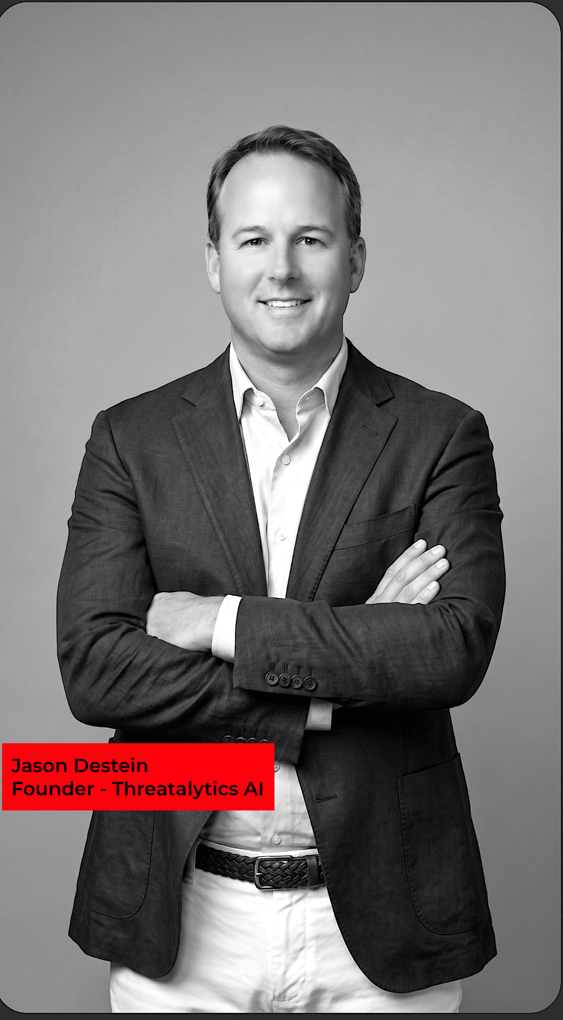 Jason Destein, founder of Threatalytics AI